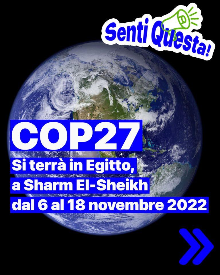 Senti Questa! COP27 cosa c’è da sapere